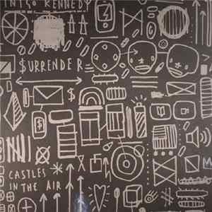 Inigo Kennedy - $urrender / Castles In The Air flac