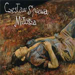 Czesław Śpiewa - Czesław Śpiewa Miłosza flac