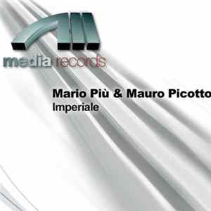 Mario Più & Mauro Picotto - Imperiale flac