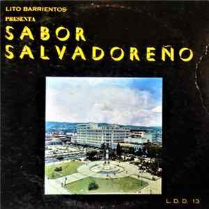 Marimba Cuscatlán, Orq. Lito Barrientos, Trío Melódico, Trío Santa Cruz - Lito Barrientos Presenta: Sabor Salvadoreño flac