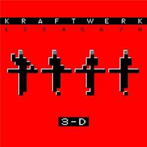 Kraftwerk - 3-D (1 2 3 4 5 6 7 8) flac