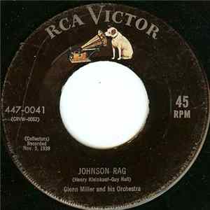 Glenn Miller And His Orchestra - Johnson Rag / Elmer's Tune flac