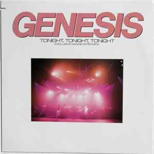 Genesis - Tonight, Tonight, Tonight Exclusive Candid Interview flac