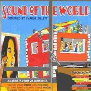 Various - Sound Of The World (33 Artists From 28 Countries) flac