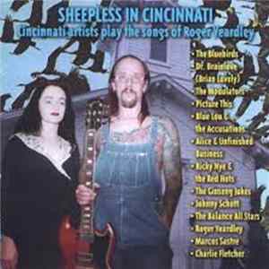Various - Sheepless In Cincinnati - Cincinnati Artists Play The Songs Of Roger Yeardley flac