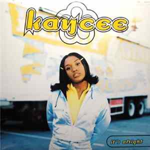 Kaycee - It's Alright flac