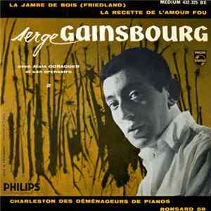 Serge Gainsbourg Avec Alain Goraguer Et Son Orchestre - La Jambe De Bois (Friedland) flac