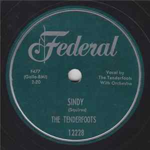 The Tenderfoots - Sindy / Sugar Ways flac