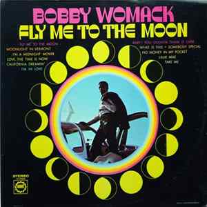 Bobby Womack - Fly Me To The Moon flac