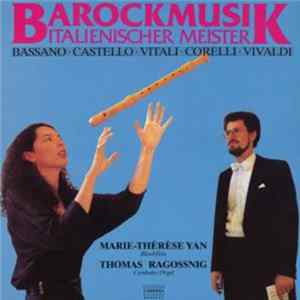 Marie-Thérèse Yan ,And Thomas Ragossnig - Barockmusik italienischer Meister flac