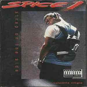 Spice 1 - Strap On The Side flac