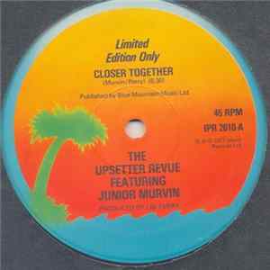 The Upsetter Revue Featuring Junior Murvin - Closer Together / Dreadlocks In The Moonlight flac
