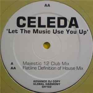 Celeda - Let The Music Use You Up flac