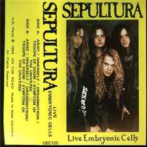 Sepultura - Live Embryonic Cells flac