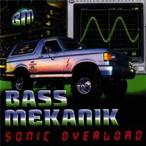 Bass Mekanik - Sonic Overload flac