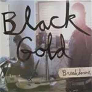 Black Gold - Breakdown flac