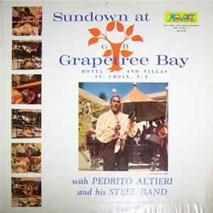 Pedrito Altieri And His Steel Band - Sundown At Grapetree Bay flac
