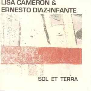 Lisa Cameron & Ernesto Diaz-Infante - Sol Et Terra flac