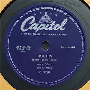 Jerry Shard & His Music - Hot Lips / Can, Can, Can flac