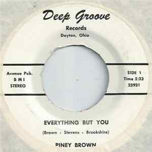 Piney Brown - Everything But You flac