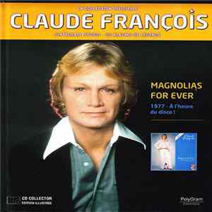 Claude François - Magnolias For Ever flac