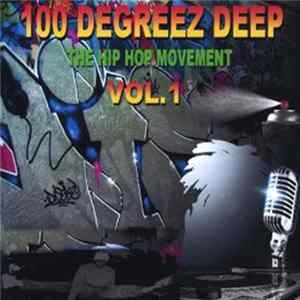 Gee Rock & Tha C.N.D. Coalition - 100 Degreez Deep Vol.1 flac