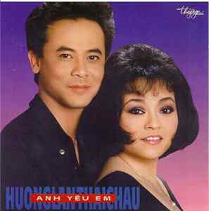 Hương Lan & Thái Châu - Anh Yêu Em flac