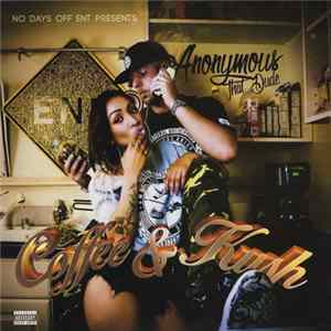 Anonymous That Dude - Coffee & Kush flac