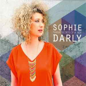 Sophie Darly - Twelve Secrets Of A Lady flac
