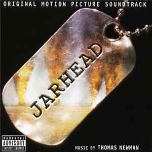 Thomas Newman - Jarhead (Original Motion Picture Soundtrack) flac