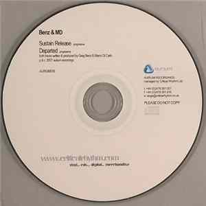 Benz & MD - Sustain Release / Departed flac