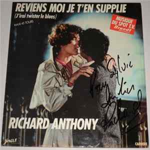 Richard Anthony - Reviens Moi Je T'En Supplie (J'Irai Twister Le Blues) flac