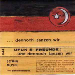 Ufuk & Various - ...Dennoch Tanzen Wir flac