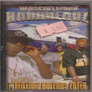Herschelwood Hardheadz - A Million Dollar$ Later flac