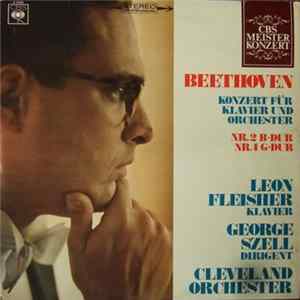 Beethoven, Leon Fleisher, Cleveland Orchester, George Szell - Konzert Für Klavier Und Orchester Nr. 2 B-Dur / Nr. 4 G-Dur flac