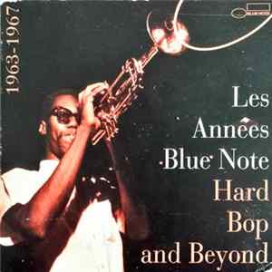 Various - Les Années Blue Note Hard Bop and Beyond 1963-1967 flac
