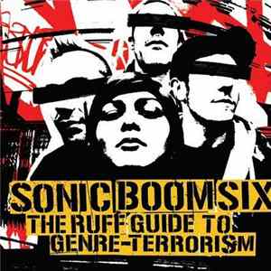 Sonic Boom Six - The Ruff Guide To Genre-Terrorism flac