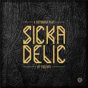 The BYC - Sickadelic flac