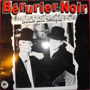 Bérurier Noir - Concerto Pour Détraqués flac