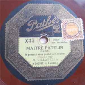 M. Villabella - Maitre Patelin / Cavalleria Rusticana flac