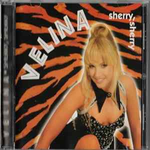 Velina - Sherry, Sherry flac