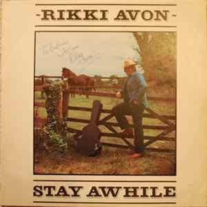 Rikki Avon - Stay Awhile flac