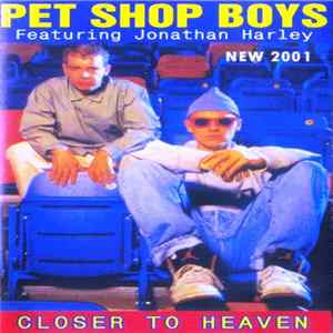 Pet Shop Boys Featuring Jonathan Harvey - Closer To Heaven flac