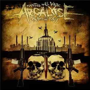 Success Will Write Apocalypse Across The Sky - Subhuman Empire flac