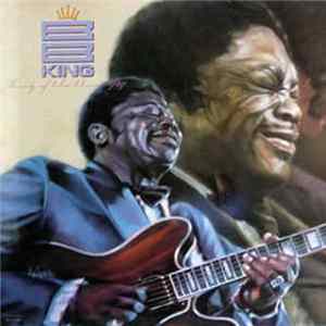 B.B. King - King Of The Blues: 1989 flac
