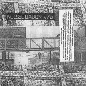 Various - Noisecuador flac
