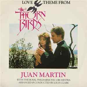 Juan Martin With The Royal Philharmonic Orchestra - Love Theme From The Thorn Birds flac