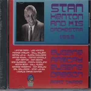 Stan Kenton And His Orchestra - 1953 - Eugene Armory Eugene Oregon - Part Three flac