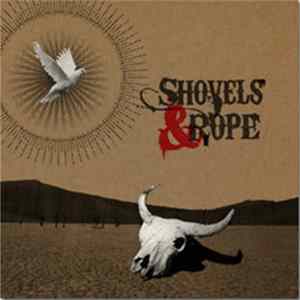 Shovels & Rope - Shovels And Rope flac