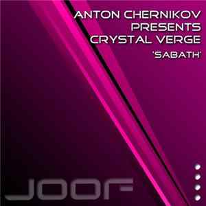 Anton Chernikov Presents Crystal Verge - Sabath flac